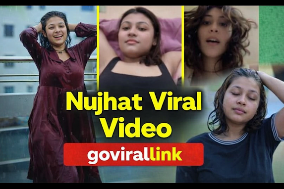 Nujhat Viral Video: What Really Happened? Full Story, Facts & Social Media Reactions